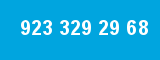923 329 29 68